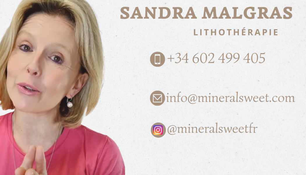 Sandra - Lithothérapie